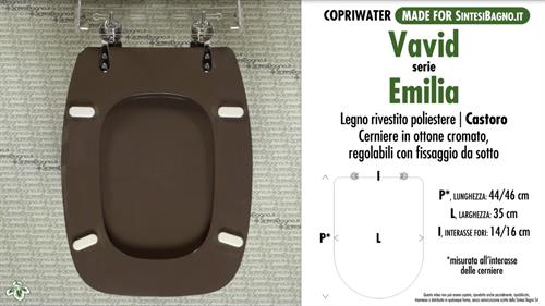 WC-Seat MADE for wc EMILIA/VAVID Model. BEAVER. Type DEDICATED. Wood Covered