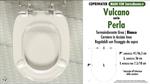 WC-Seat MADE for wc PERLA VULCANO model. PLUS Quality. Duroplast