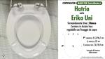 WC-Seat MADE for wc ERIKA UNI HATRIA model. SOFT CLOSE. PLUS Quality. Duroplast