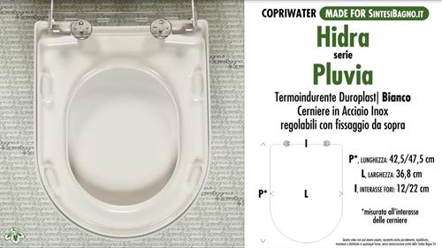 Abattant wc MADE pour PLUVIA HIDRA modèle. Type DÉDIÉ. Duroplast