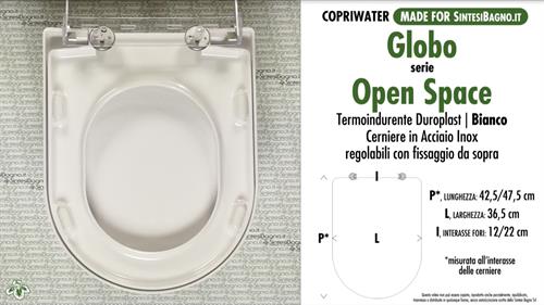 WC-Seat MADE for wc OPEN SPACE GLOBO model. Type DEDICATED. Duroplast
