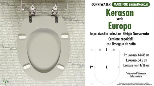 WC-Seat MADE for wc EUROPA KERASAN Model. WHISPERED GRAY. Type DEDICATED