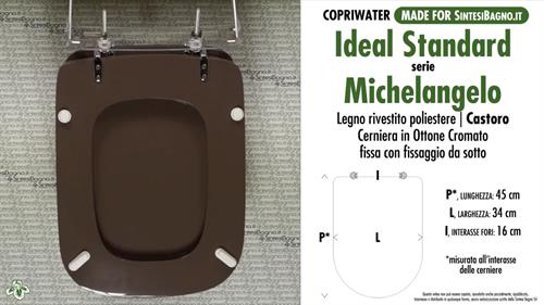 WC-Seat MADE for wc MICHELANGELO/IDEAL STANDARD Model. BEAVER. Type DEDICATED