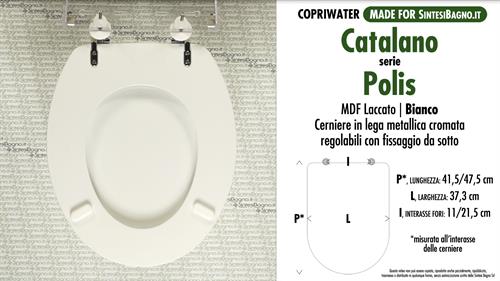 WC-Seat MADE for wc POLIS CATALANO Model. Type COMPATIBILE. MDF lacquered