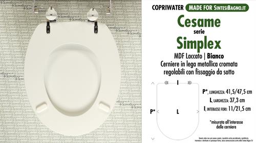 WC-Seat MADE for wc SIMPLEX CESAME Model. Type COMPATIBILE. MDF lacquered
