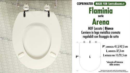 WC-Seat MADE for wc ARENA FLAMINIA Model. Type COMPATIBILE. MDF lacquered