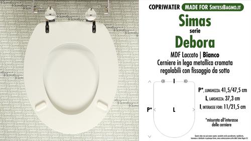 WC-Seat MADE for wc DEBORA SIMAS Model. Type COMPATIBILE. MDF lacquered