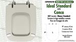 WC-Seat MADE for wc CONCA IDEAL STANDARD Model. STANDARD WHITE. Type COMPATIBILE