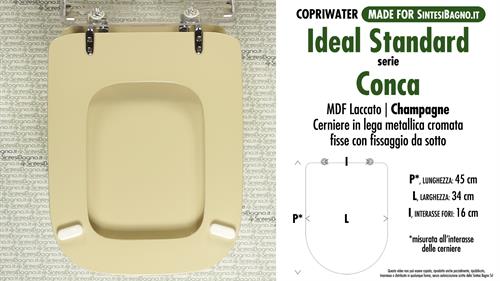 Abattant wc MADE pour CONCA IDEAL STANDARD modèle. CHAMPAGNE. Type COMPATIBILE