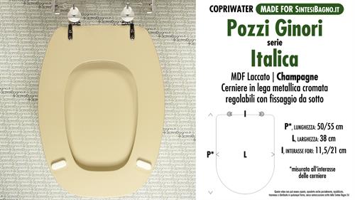 Abattant wc MADE pour ITALICA POZZI GINORI modèle. CHAMPAGNE. Type COMPATIBILE