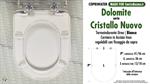 Abattant wc MADE pour CRISTALLO NUOVO DOLOMITE modèle. Type COMPATIBLE