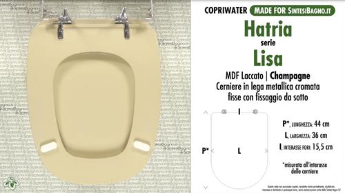 Abattant wc MADE pour LISA HATRIA modèle. CHAMPAGNE. Type COMPATIBILE
