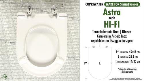 WC-Sitz MADE für wc HI-FI ASTRA Modell. PLUS Quality. Duroplast. Fix GOCCIA