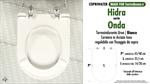 Abattant wc MADE pour ONDA HIDRA modèle. PLUS Quality. Duroplast. Fix GOCCIA