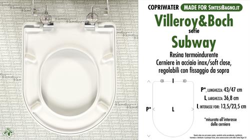 WC-Seat MADE for wc SUBWAY VILLEROY&BOCH model. Type DEDICATED. SOFT CLOSE