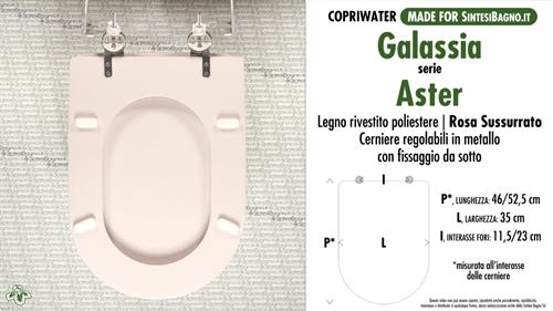 WC-Seat MADE for wc ASTER GALASSIA Model. WHISPERED PINK. Type DEDICATED