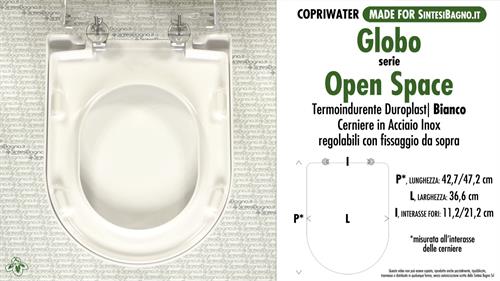 WC-Seat MADE for wc OPEN SPACE GLOBO model. SOFT CLOSE. Type DEDICATED