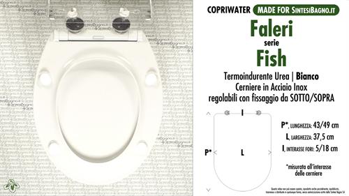 Abattant wc MADE pour FISH FALERI modèle. SOFT CLOSE. Type COMPATIBLE
