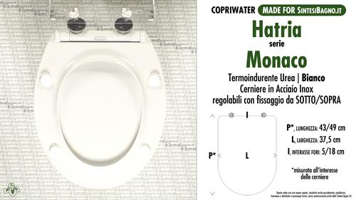Abattant wc MADE pour MONACO HATRIA modèle. SOFT CLOSE. Type COMPATIBLE