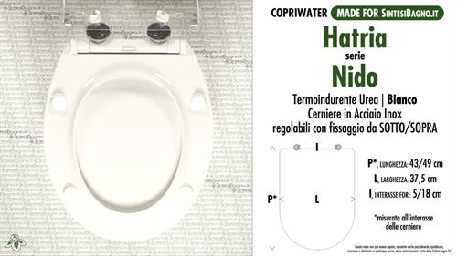 Abattant wc MADE pour NIDO HATRIA modèle. SOFT CLOSE. Type COMPATIBLE