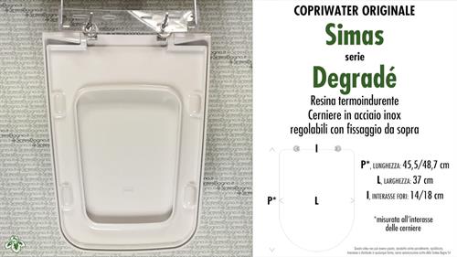 Abattant wc DEGRADE' SIMAS modèle. Type ORIGINAL. Duroplast