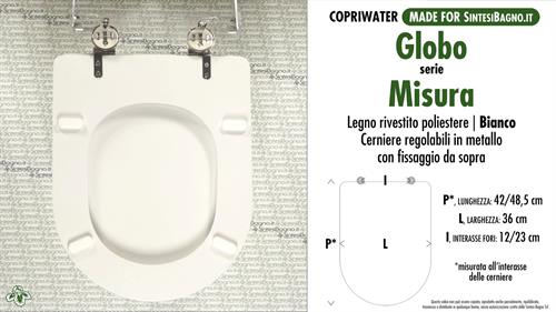 WC-Seat MADE for wc MISURA GLOBO Model. Type DEDICATED. Wood Covered