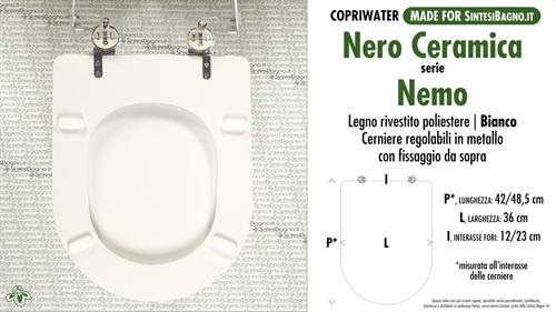 WC-Seat MADE for wc NEMO NERO CERAMICA Model. Type DEDICATED. Wood Covered