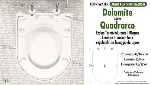 Abattant wc MADE pour QUADRARCO/DOLOMITE modèle. Type DÉDIÉ. Thermodurcissable