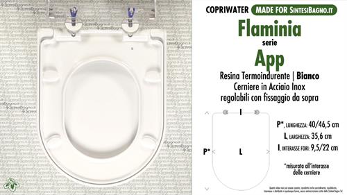 WC-Seat MADE for wc APP/FLAMINIA model. Type DEDICATED. Thermosetting