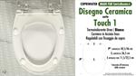 WC-Seat MADE for wc TOUCH 1 DISEGNO CERAMICA model. PLUS Quality. Duroplast