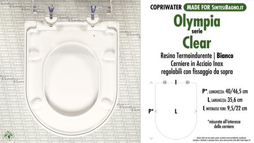 WC-Seat MADE for wc CLEAR/OLYMPIA model. Type DEDICATED. Thermosetting