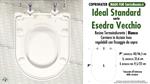 Abattant wc MADE pour ESEDRA VECCHIO/IDEAL STANDARD modèle. Type DÉDIÉ