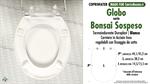 WC-Seat MADE for wc BONSAI SOSPESO GLOBO Model. Type COMPATIBILE. Duroplast
