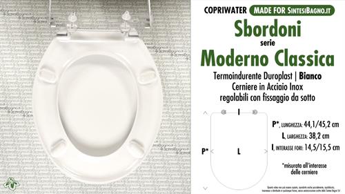 WC-Sitz MADE für wc MODERNO CLASSICA SBORDONI Modell. Typ COMPATIBILE. Duroplast