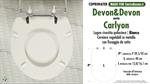WC-Sitz MADE für wc CARLYON DEVON&DEVON Modell. Typ GEWIDMETER