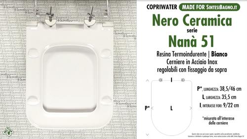 Abattant wc MADE pour NANA' 51/NERO CERAMICA modèle. Type DÉDIÉ