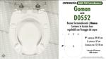 WC-Seat for wc DISABLED. GOMAN D0552. Type DEDICATED. Duroplast