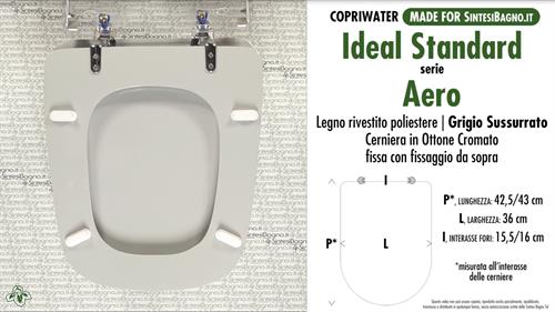 Abattant wc MADE pour AERO IDEAL STANDARD modèle. GRIS CHUCHOTER. Type DÉDIÉ