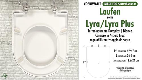 WC-Seat MADE for wc LYRA/LYRA PLUS LAUFEN model. Type DEDICATED. Thermosetting