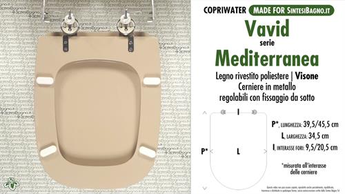 WC-Seat MADE for wc MEDITERRANEA VAVID Model. MINK. Type DEDICATED. Wood Covered