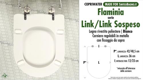 WC-Sitz MADE für wc LINK/LINK SOSPESO FLAMINIA Modell. Typ GEWIDMETER
