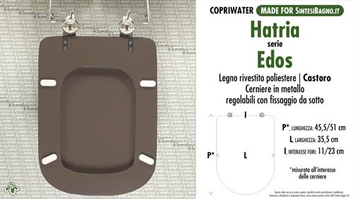 Abattant wc MADE pour EDOS/HATRIA modèle. CASTOR. Type DÉDIÉ. Bois Couvert