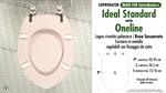 WC-Seat MADE for wc ONELINE IDEAL STANDARD Model. WHISPERED PINK. Type DEDICATED