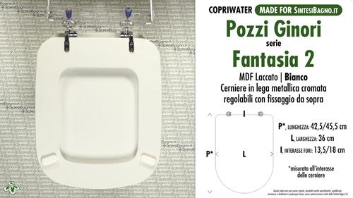 WC-Sitz MADE für wc FANTASIA 2 POZZI GINORI Modell. Typ COMPATIBILE
