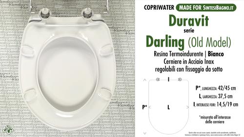 WC-Seat MADE for wc DARLING (Old Model)/DURAVIT model. Type DEDICATED