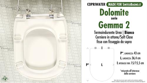WC-Seat MADE for wc GEMMA 2 DOLOMITE model. SOFT CLOSE. Type DEDICATED