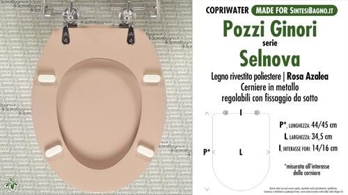 WC-Seat MADE for wc SELNOVA POZZI GINORI Model. AZALEA PINK. Type DEDICATED