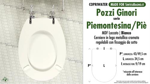 WC-Seat MADE for wc PIE' PIEMONTE PIEMONTESINA POZZI GINORI Model. COMPATIBILE