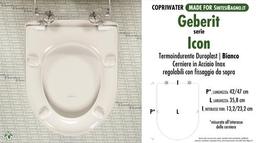 WC-Seat MADE for wc ICON GEBERIT model. Type DEDICATED. Duroplast
