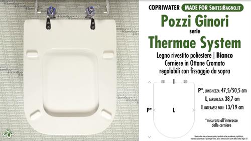 WC-Seat MADE for wc THERMAE SYSTEM POZZI GINORI Model. Type DEDICATED